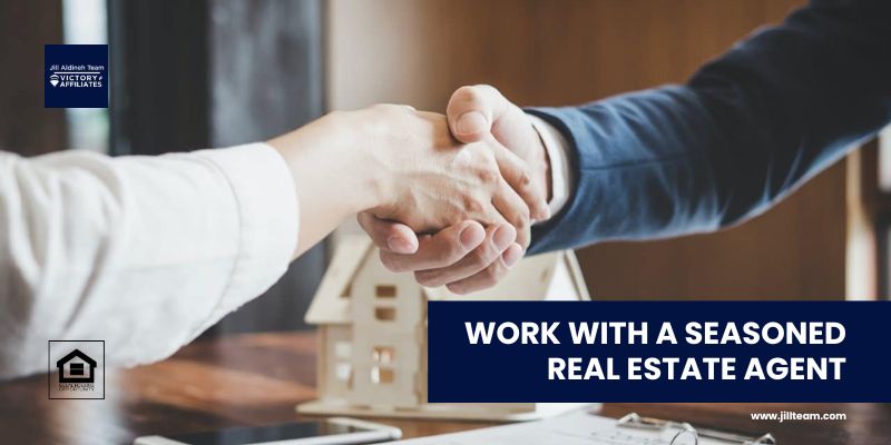 Work With a Seasoned Real Estate Agent - Jill Team